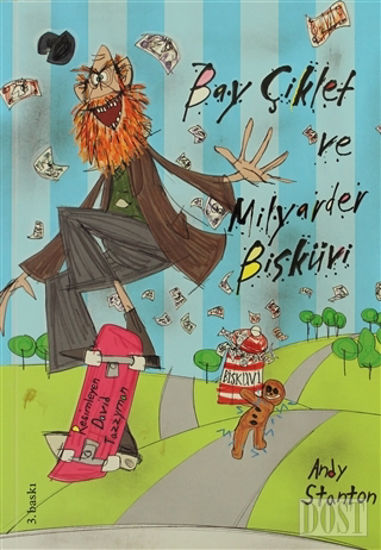 Bay Çiklet Ve Milyarder Bisküvi